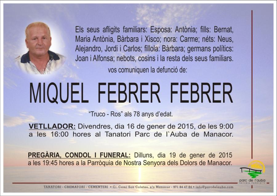 MIQUEL FEBRER  FEBRER