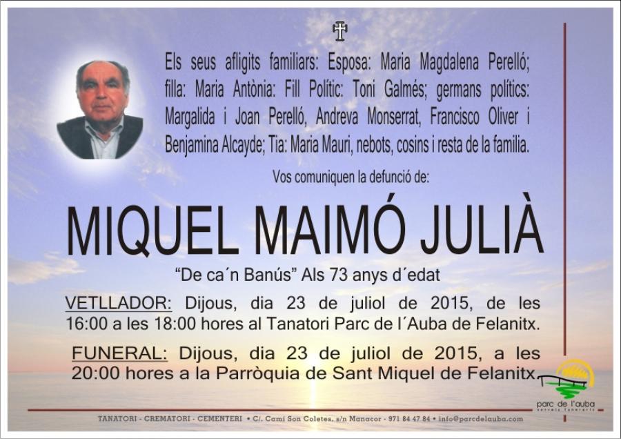 MIQUEL MAIMÓ JULIÀ