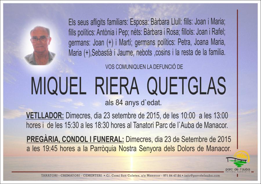 MIQUEL RIERA QUETGLAS