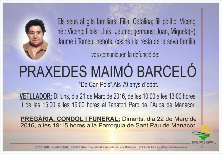 PRAXEDES MAIMÓ BARCELÓ