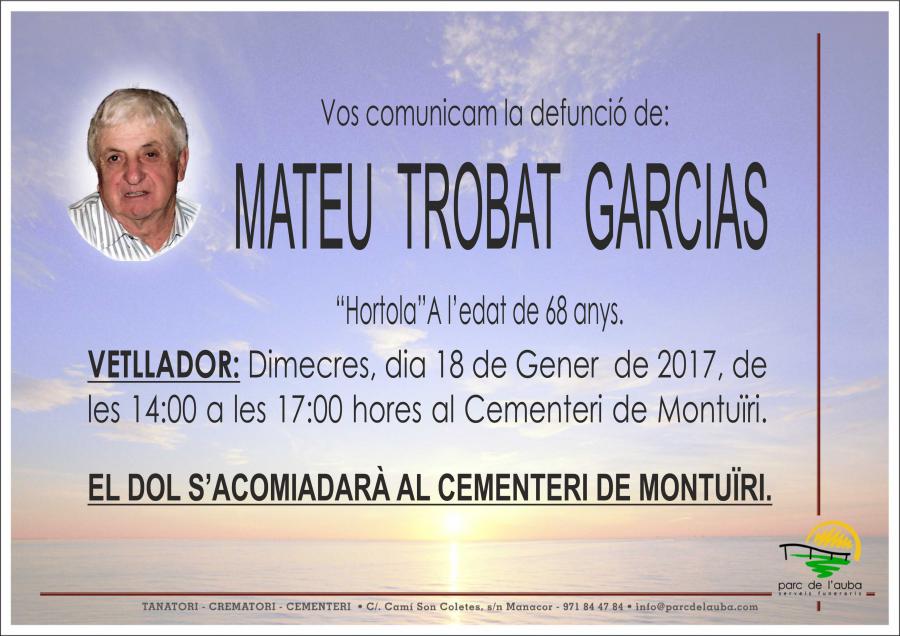 MATEU TROBAT GARCIAS