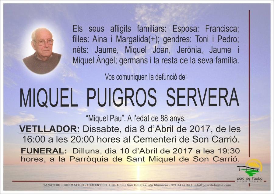 MIQUEL PUIGROS SERVERA