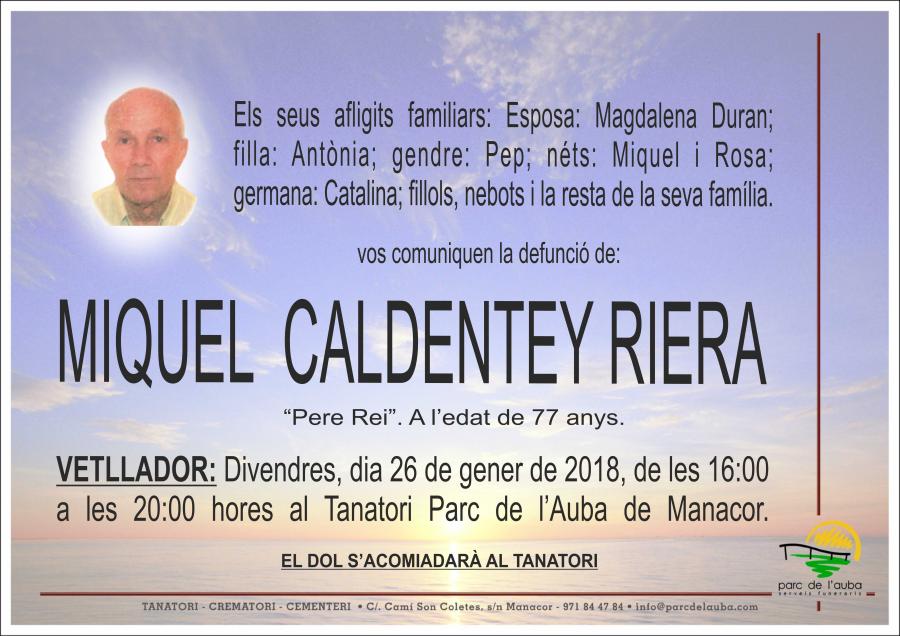 MIQUEL  CALDENTEY RIERA