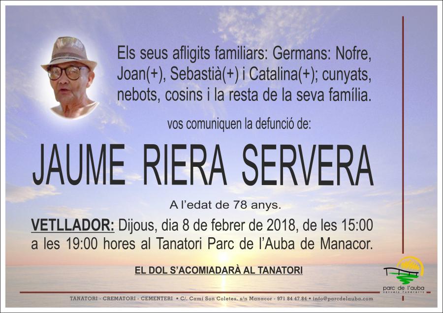 JAUME RIERA SERVERA