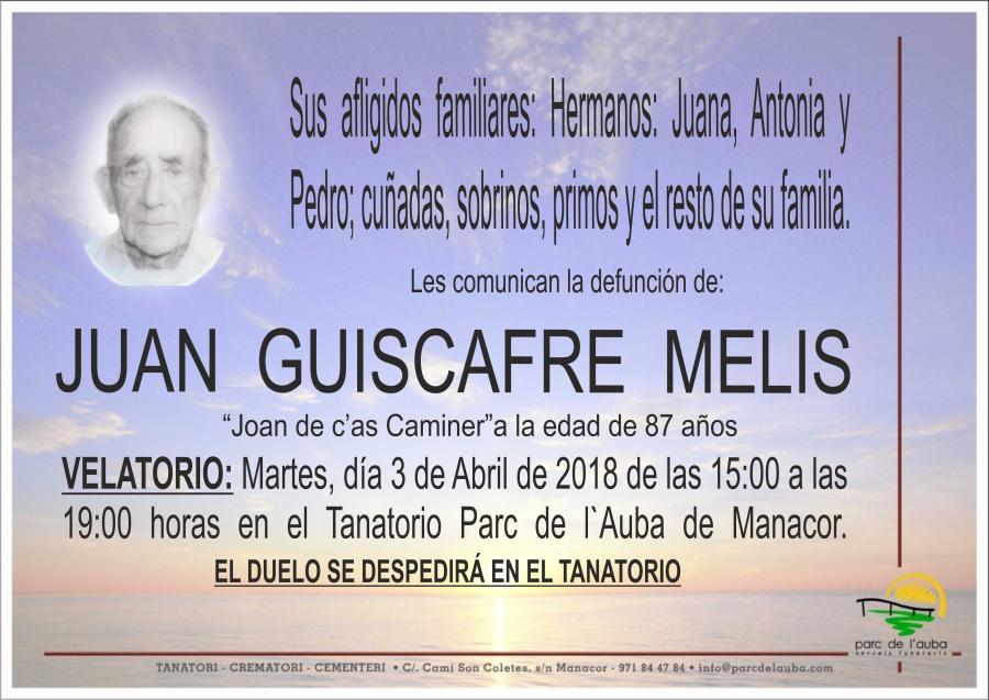 JUAN GUISCAFRE MELIS