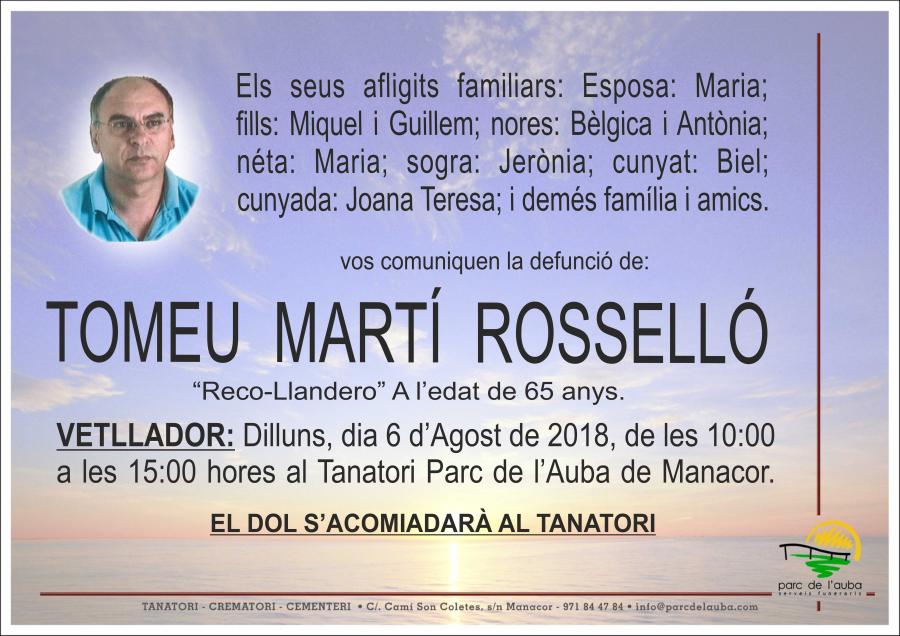 TOMEU MARTÍ ROSSELLÓ