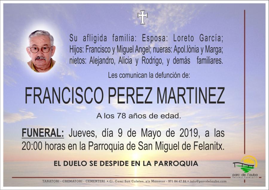 FRANCISCO PEREZ MARTINEZ