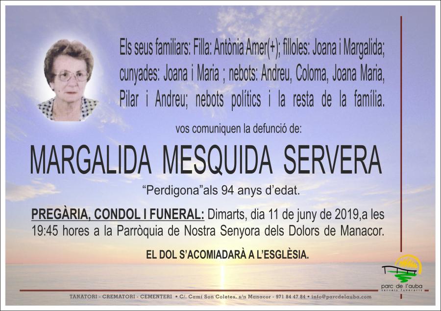 MARGALIDA MESQUIDA SERVERA