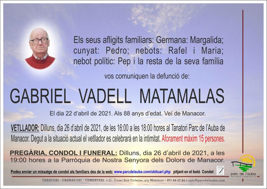 GABRIEL VADELL MATAMALAS