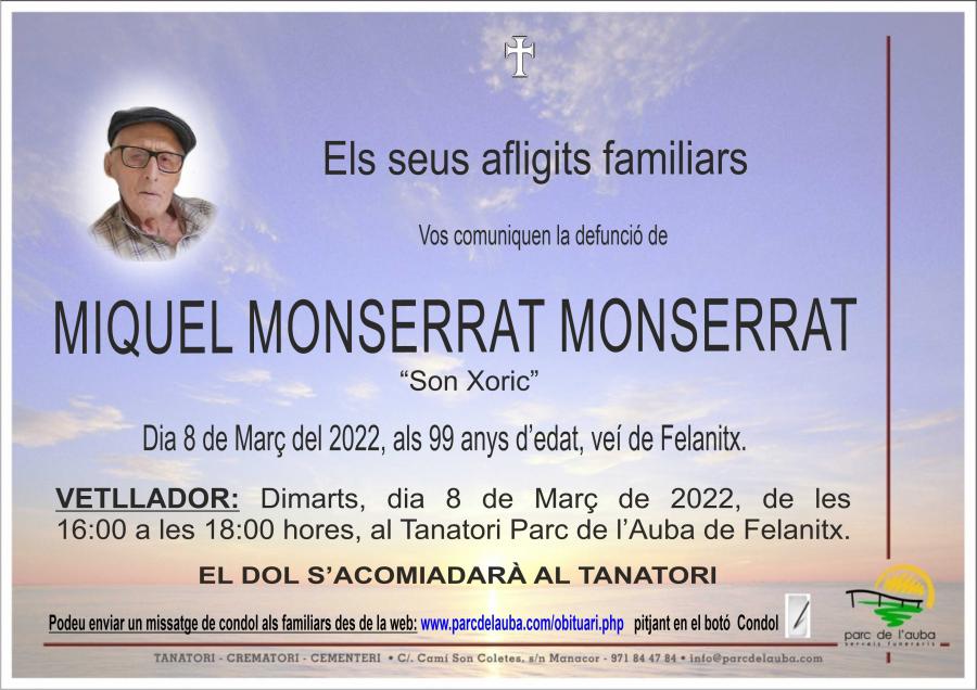 MIQUEL  MONSERRAT MONSERRAT
