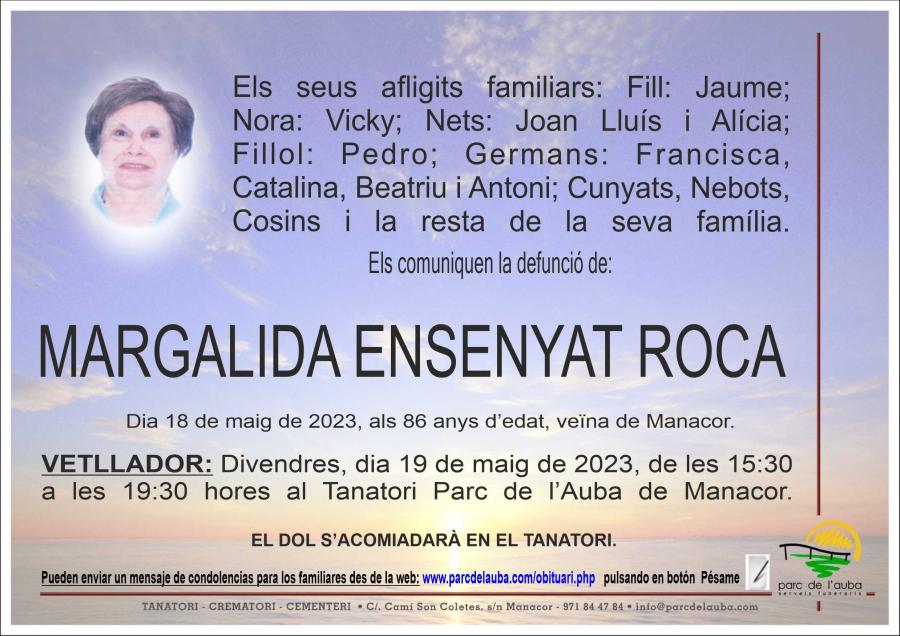 MARGALIDA  ENSENYAT ROCA