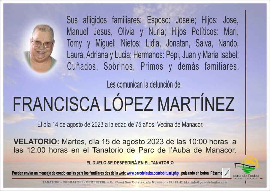 FRANCISCA  LOPEZ MARTINEZ