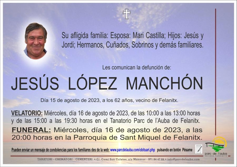 JESÚS LÓPEZ MANCHÓN