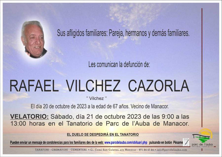 RAFAEL  VILCHEZ CAZORLA