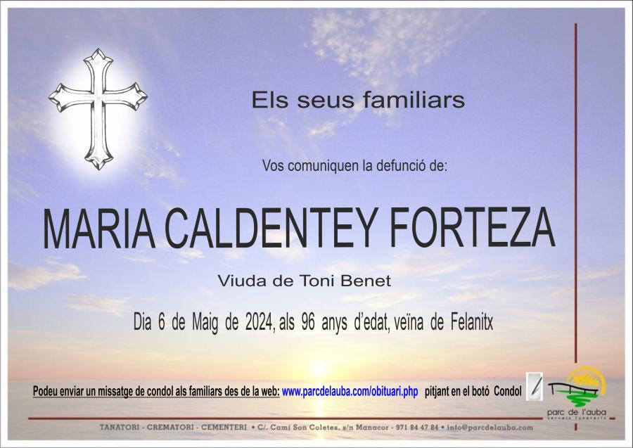 MARIA  CALDENTEY FORTEZA