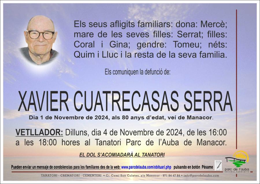 XAVIER CUATRECASAS SERRA