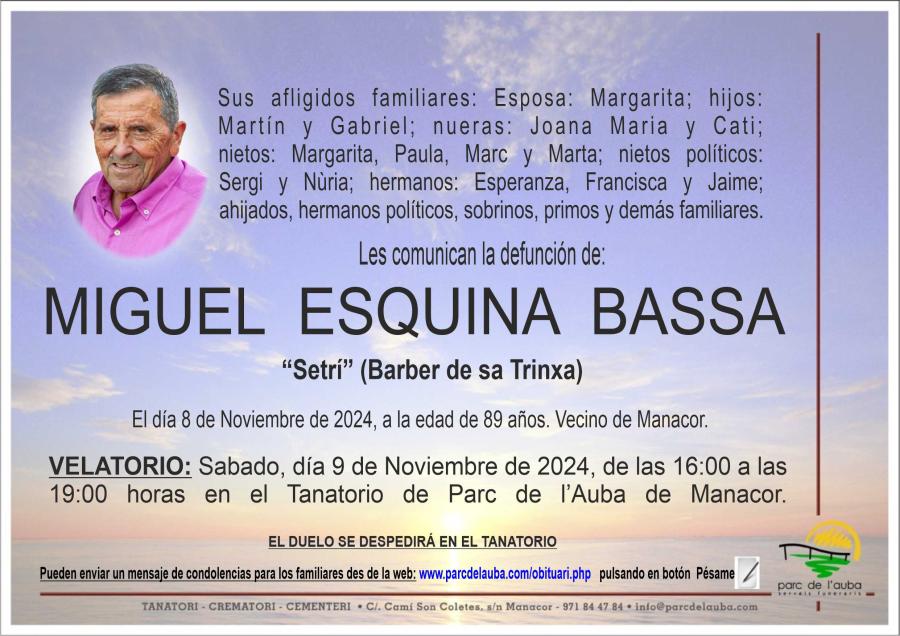 MIGUEL ESQUINA  BASSA